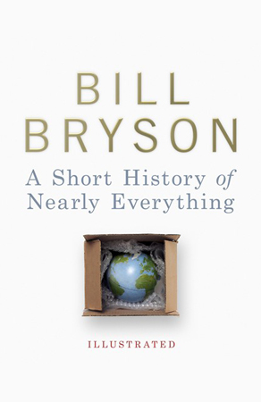A Short History of Nearly Everything – Illustrated